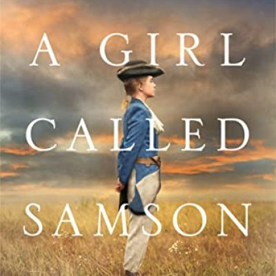 A Girl Called Samson: A Novel